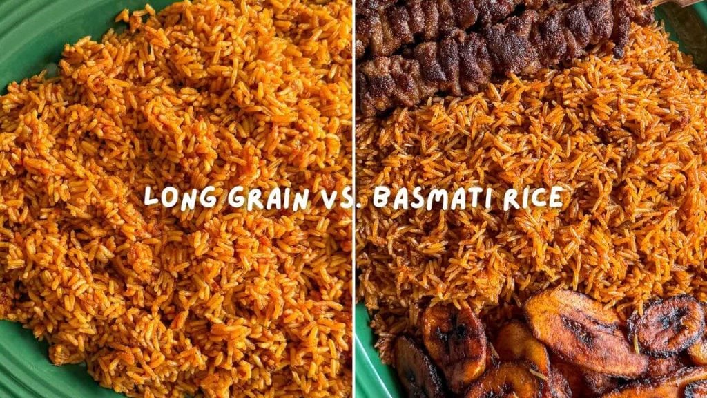 The difference between using long grain and basmati for Jollof Rice.
